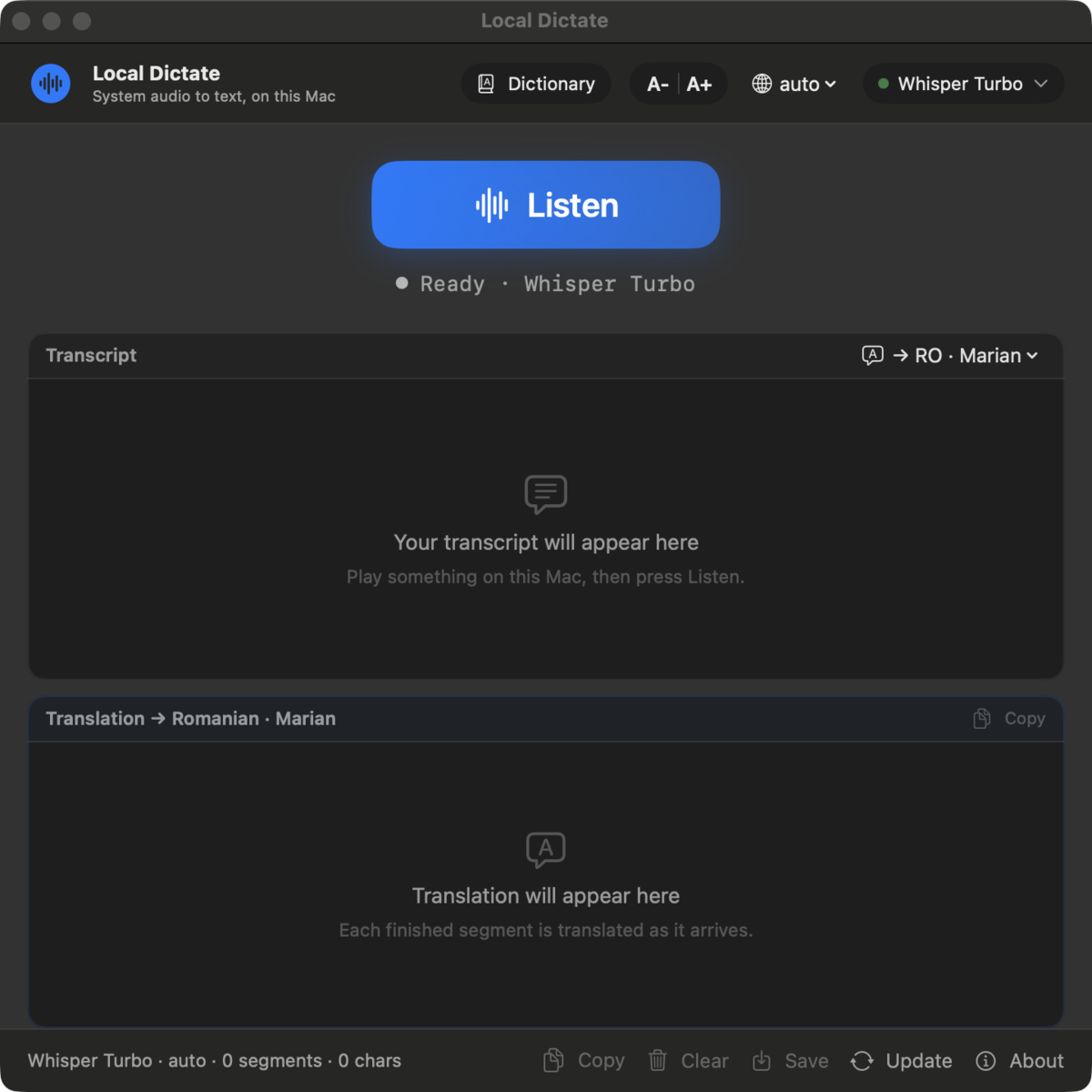 Local Dictate main window with Listen button, transcript pane and Romanian translation pane.